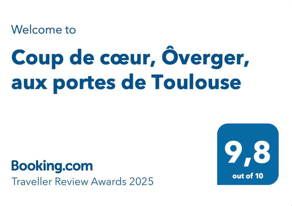 Coup De Coeur, Overger, Aux Portes De Toulouse Belberaud Екстериор снимка